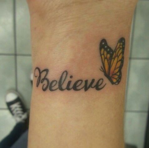 Wrist tattoo butterfly believe